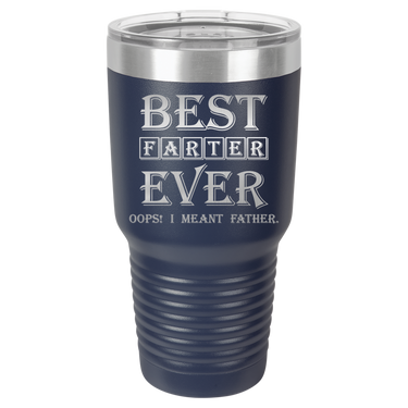 Best Farter Ever Modern Tumbler